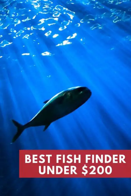 Best Fish Finder Under $200